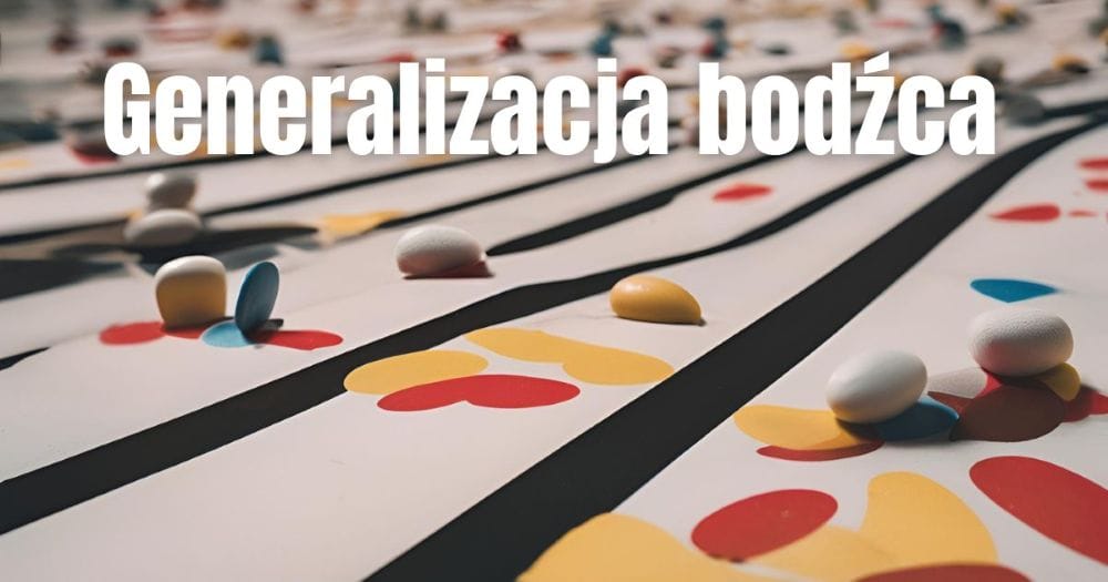 Generalizacja bodźca (stimulus generalization) 1 Czym jest generalizacja bodźca