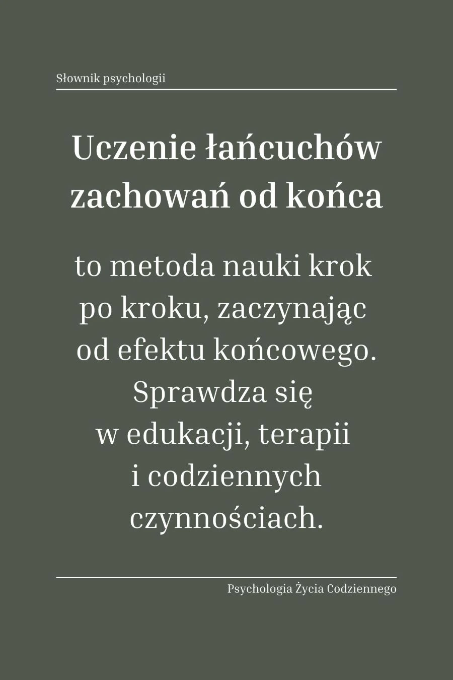 Uczenie łańcuchów zachowań od końca (backward chaining)
