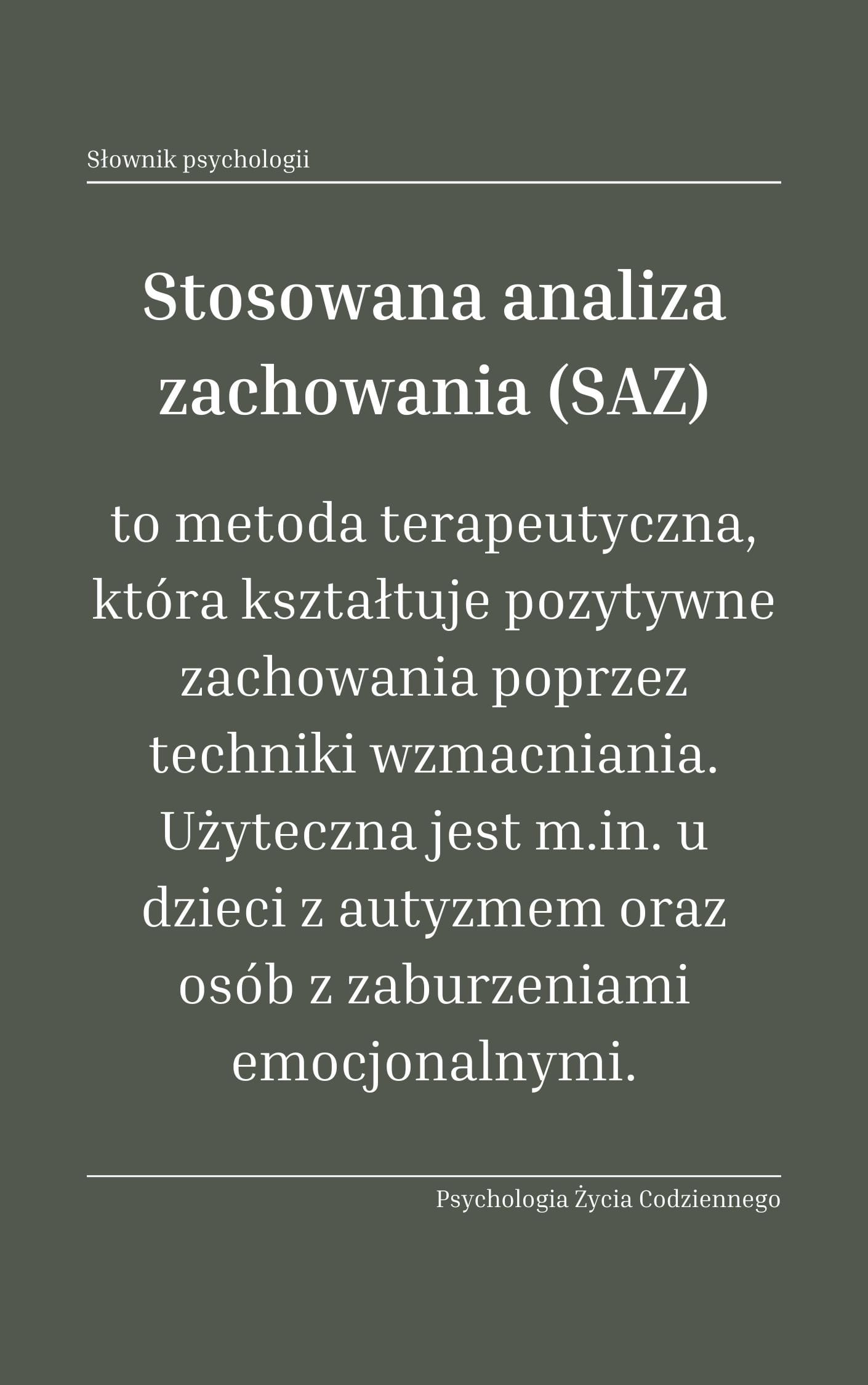 Czym jest stosowana analiza zachowania SAZ