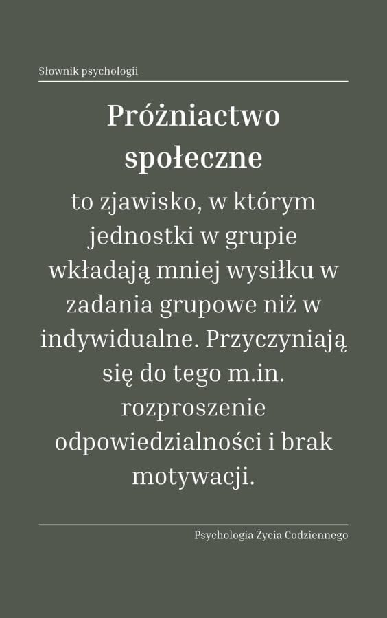 Próżniactwo społeczne (social loafing)