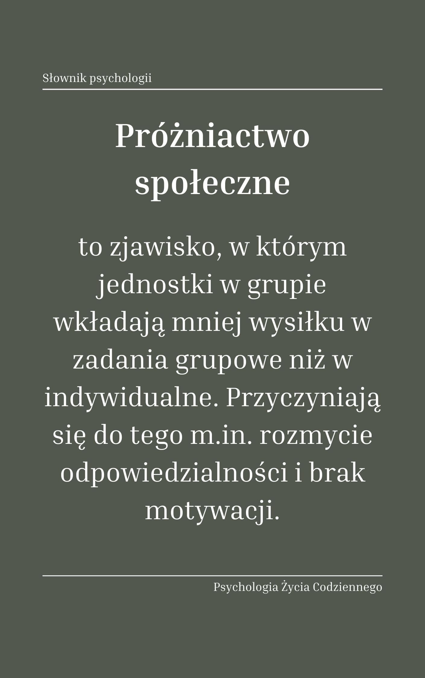 Próżniactwo społeczne (social loafing)