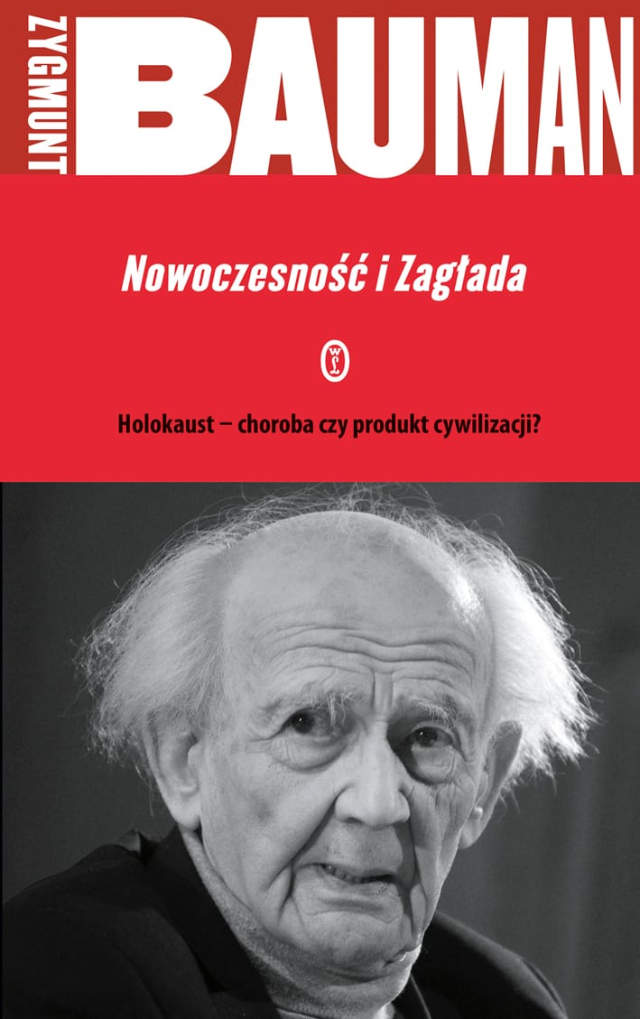 Okładka książki: Zygmunt Bauman Nowoczesność i Zagłada
