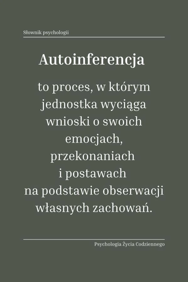 Autoinferencja (self-inference) 1 Co to jest autoinferencja
Jak działa autoinferencja w praktyce