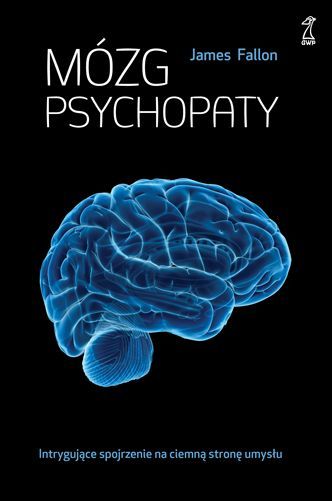 James Fallon: Mózg psychopaty