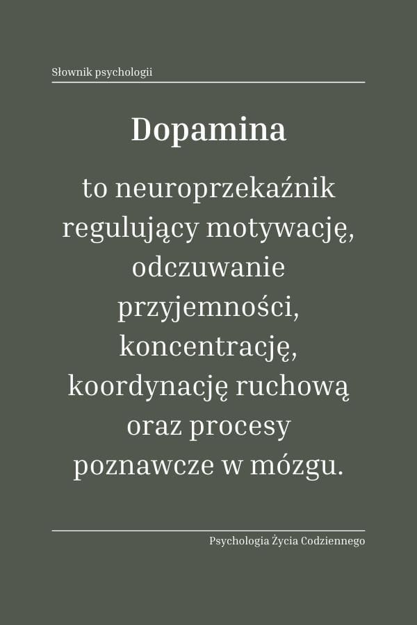 Czym jest dopamina (dopamine)