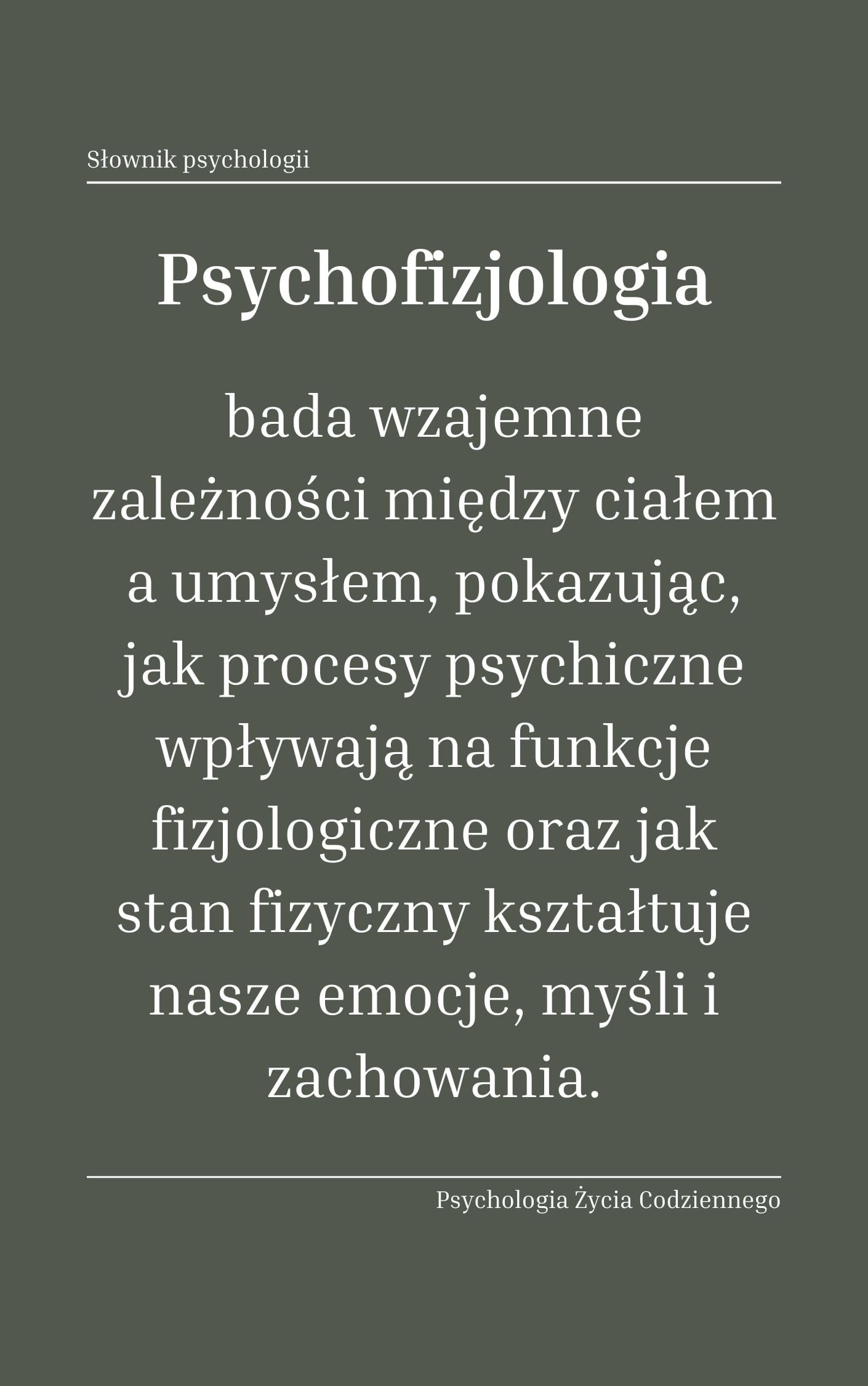 Co to jest psychofizjologia