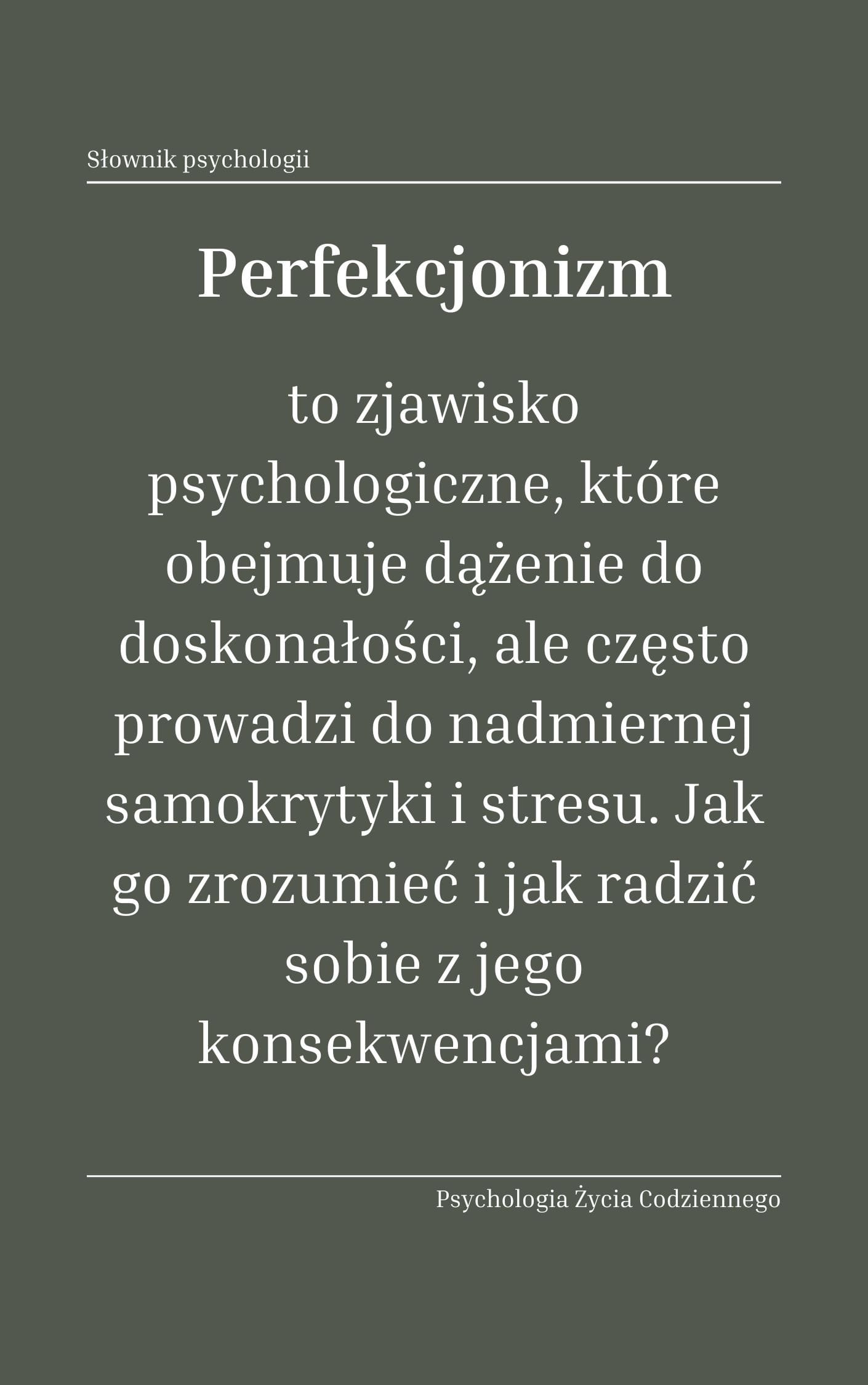 Co to jest perfekcjonizm Konsekwencje perfekcjonizmu