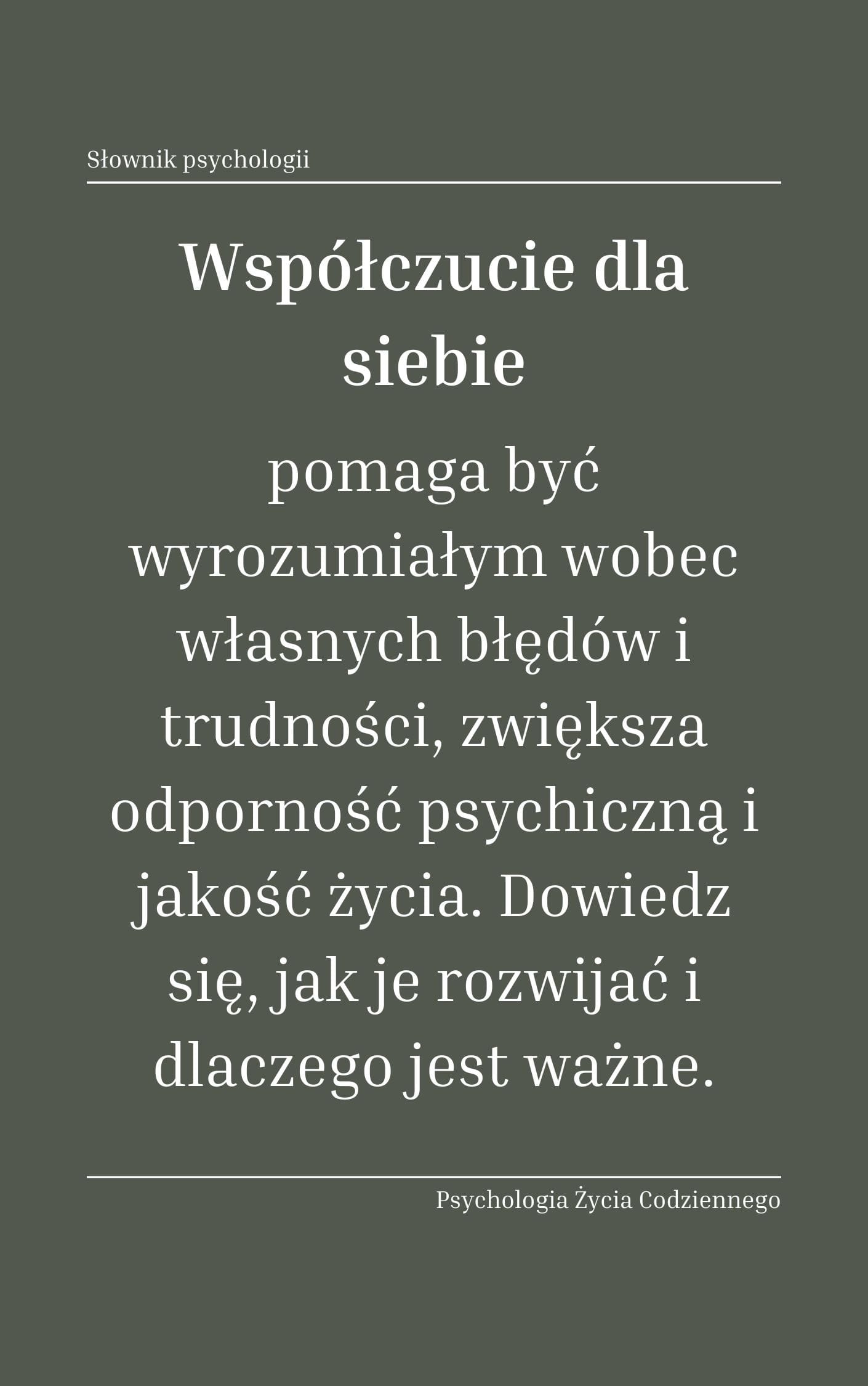 Współczucie dla siebie (self-compassion) Samowspółczucie