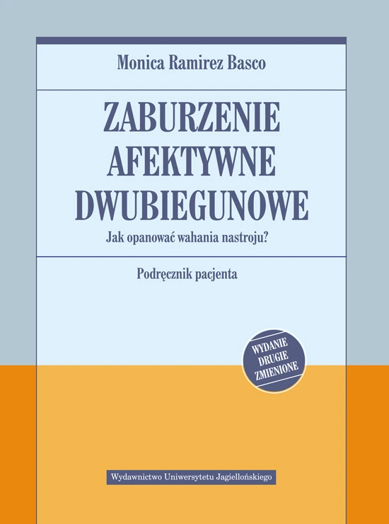 Polecane książki psychologiczne 8 Monica Ramirez Basco: Zaburzenie afektywne dwubiegunowe