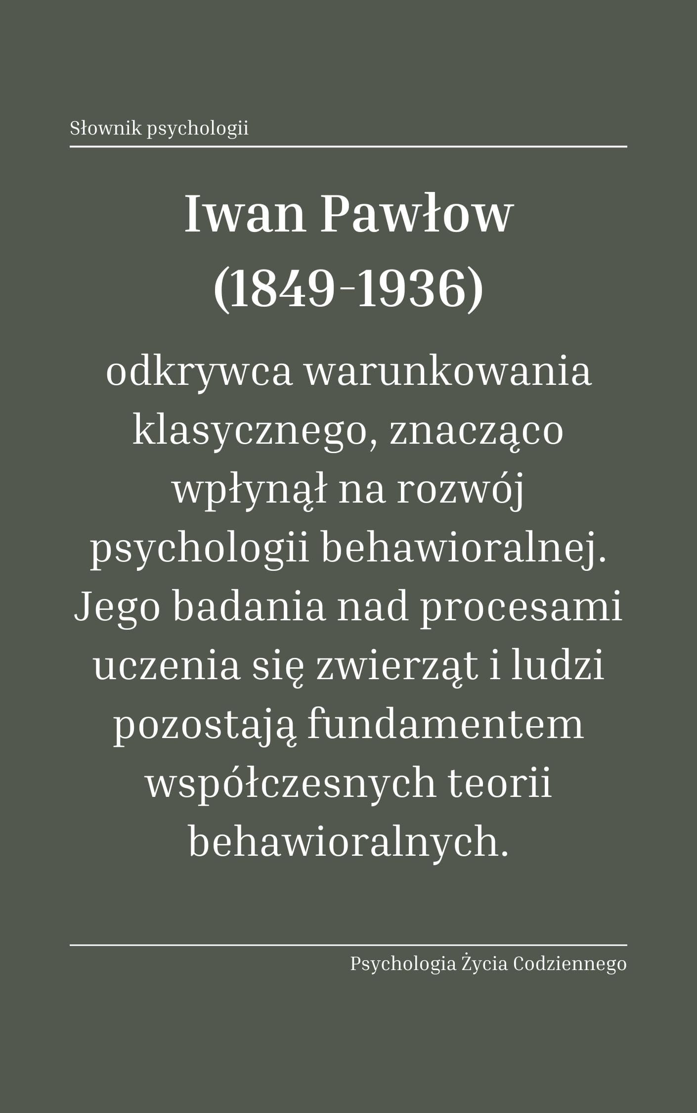 Iwan Pawłow Eksperymenty Pawłowa