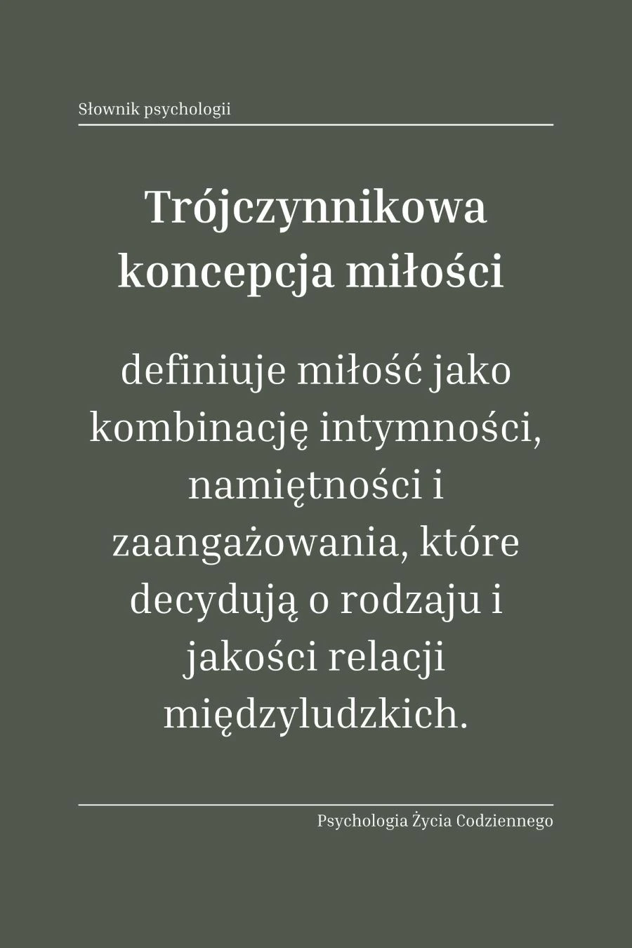 Co to jest trójczynnikowa koncepcja miłości Roberta Sternberga