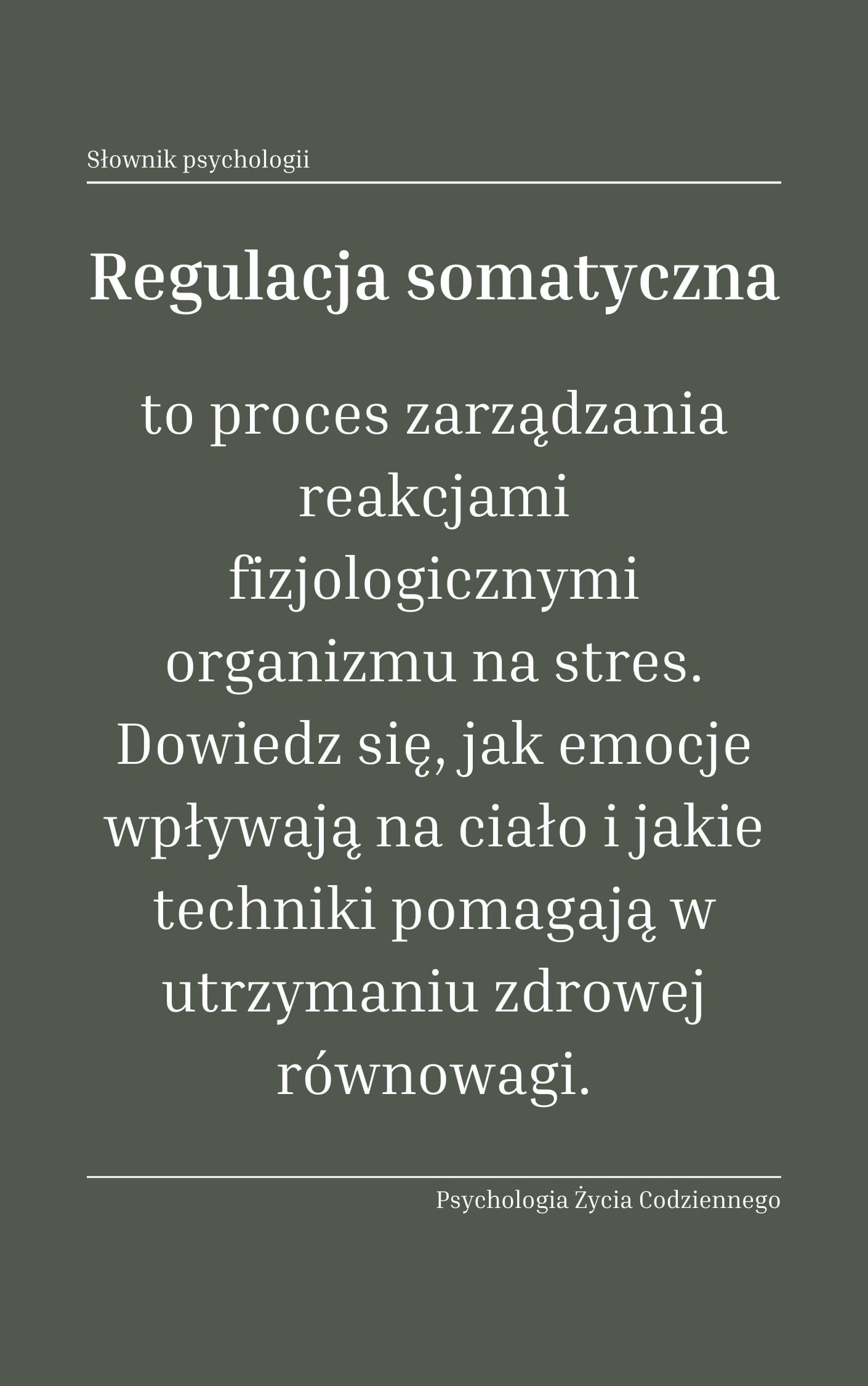 Regulacja somatyczna (somatic regulation)