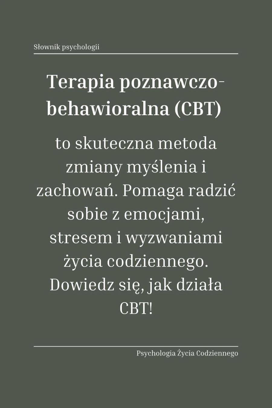 Czym jest terapia poznawczo-behawioralna (cognitive-behavioral therapy)?