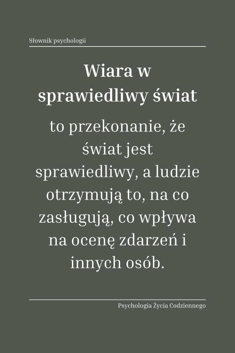 Czym jest wiara w sprawiedliwy świat