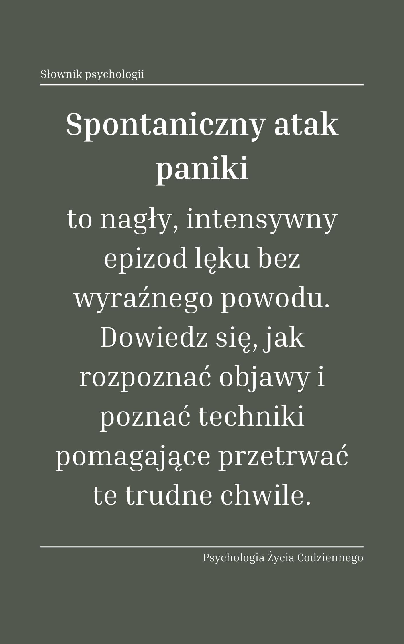 Czym jest spontaniczny atak paniki