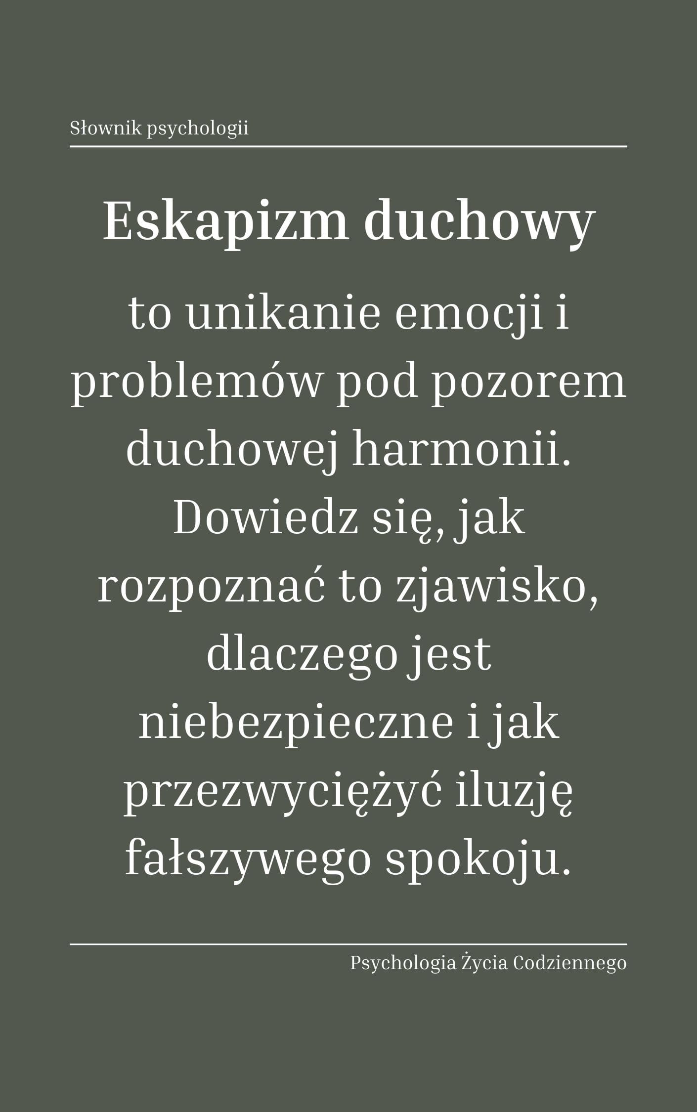 Czym jest eskapizm duchowy