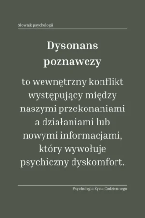 Dysonans poznawczy (cognitive dissonanse) 1 Co to jest dysonans poznawczy
